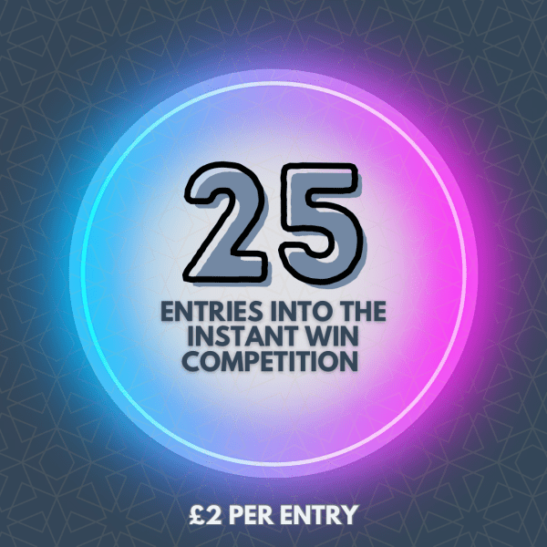 25 Entries into the instant win competition