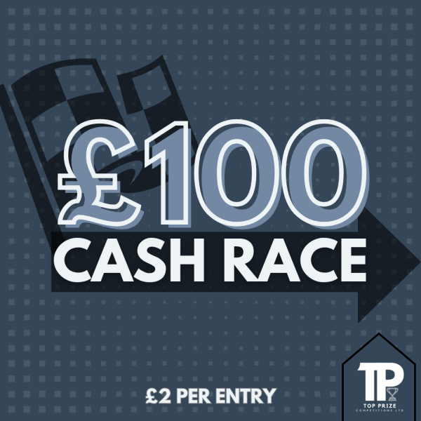 £100 Cash Race